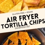 Collage of images of homemade air fryer corn chips.