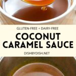 Collage of images of coconut caramel sauce