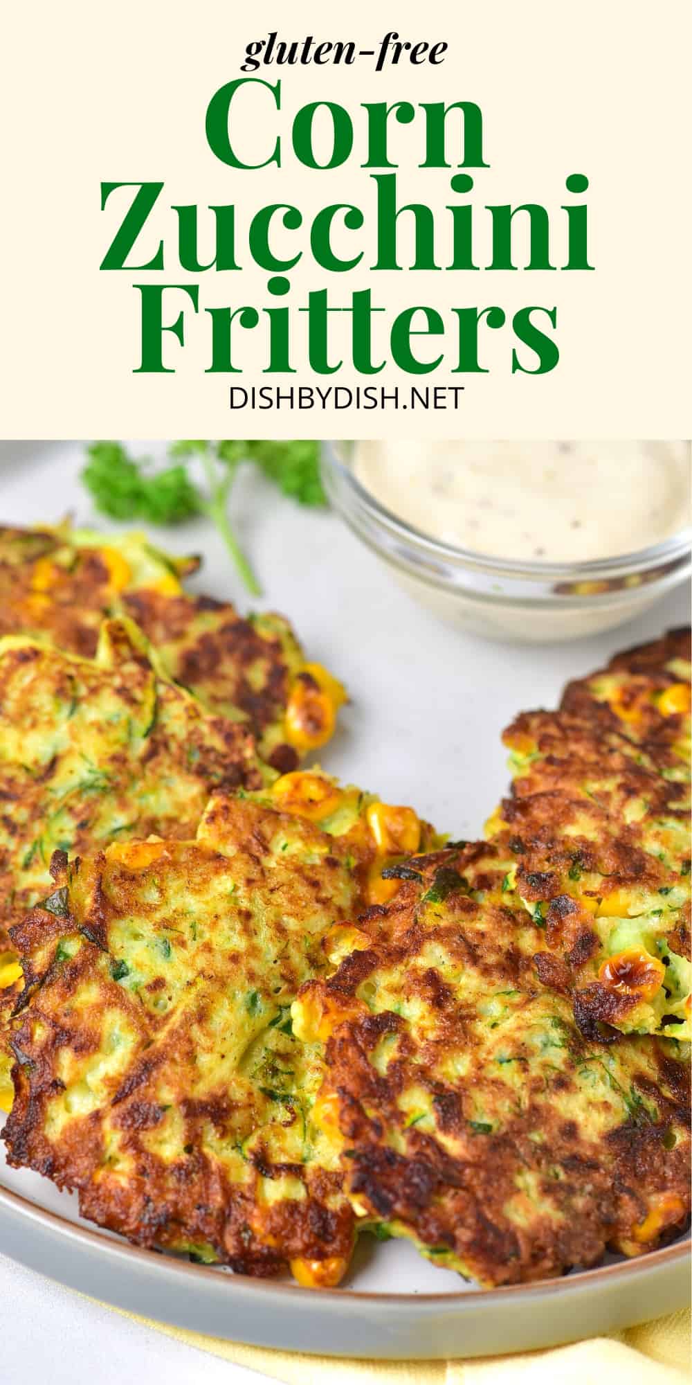 GlutenFree Zucchini Fritters (DairyFree) Dish by Dish