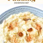 Top down view of rice pudding topped with raisins and cinnamon.