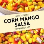 Collage of images of corn mango salsa