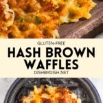 Collage of images of gluten-free hash brown waffles.