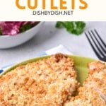 Chicken cutlets on a plate.