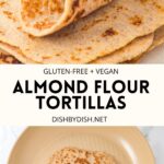 Collage of images of almond flour tortillas