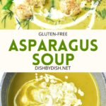 Collage of images of gluten-free asparagus soup