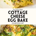 Collage of images of cottage cheese egg bake