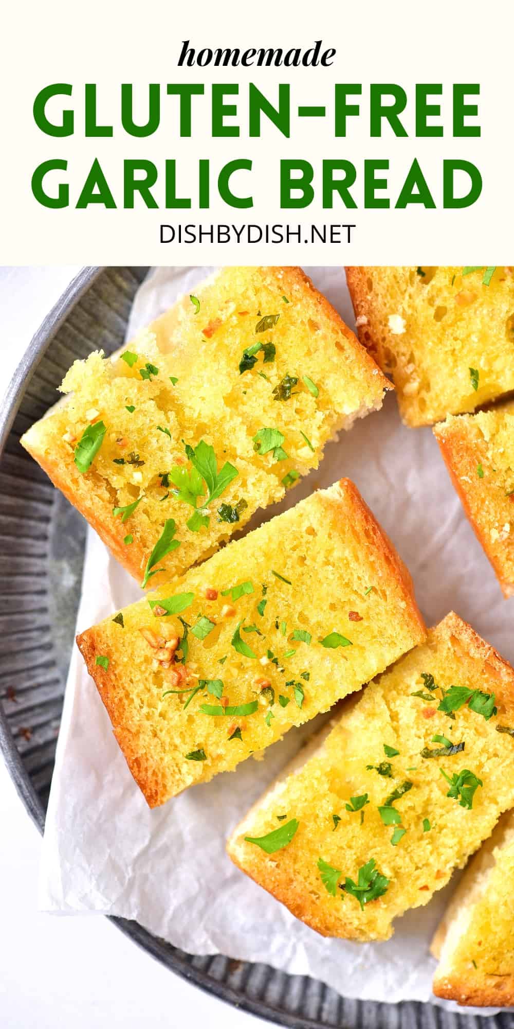 Easy GlutenFree Garlic Bread (DairyFree, Vegan) Dish by Dish