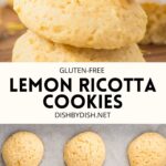 Collage of images of lemon and ricotta cookies.