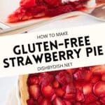 Collage of images of strawberry pie.