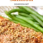Salmon with almond crust and green beans.
