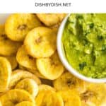Up close shot of air fryer plantains and a bowl of guacamole.