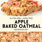 Collage of images of apple cinnamon baked oatmeal