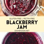 No Pectin Blackberry Jam