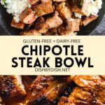 Collage of images of chipotle steak bowl and steak cubes