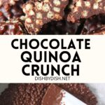 Collage of image of chocolate quinoa crunch