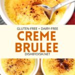 Collage of images of creme brulee in ramekins