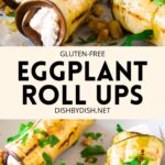 Collage of images of eggplant roll ups.
