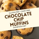 Collage of images of gluten free dairy free chocolate chip muffins.
