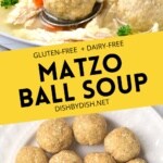 Collage of a plate of uncooked matzo balls and a bowl of matzo ball soup.