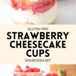 Collage of images of cheesecake cups.