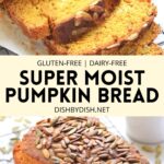 Collage of images of gluten-free pumpkin bread