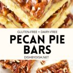 Collage of images of pecan pie bars