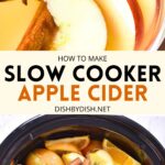 Collage of images of slow cooker apple cider