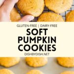 Collage of images of soft gluten-free pumpkin cookies