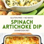 Collage of images of artichoke and spinach dip.