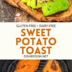Collage of images of sweet potato toasts