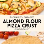 Collage of images of almond flour pizza crust
