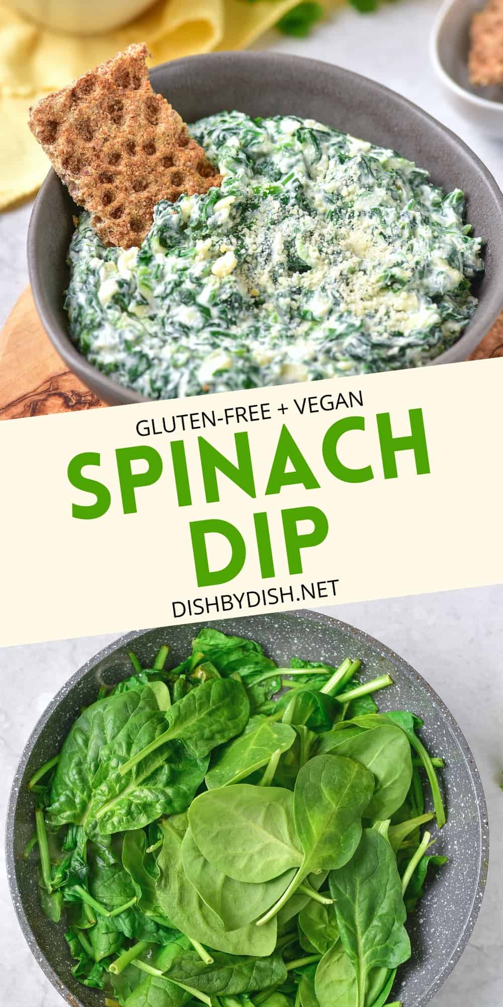 GlutenFree Spinach Dip (DairyFree, Vegan) Dish by Dish
